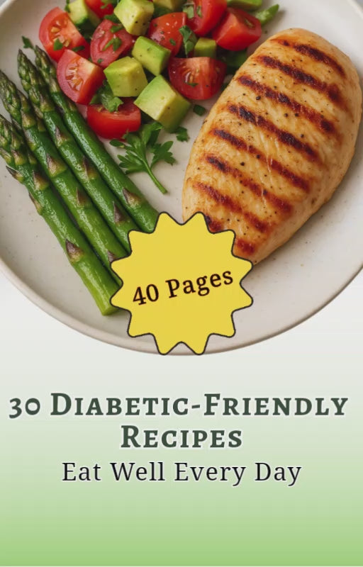 30 Diabetic-Friendly Recipes