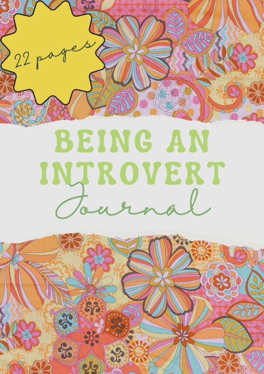 Being an Introvert Journal